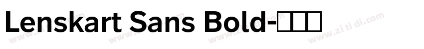 Lenskart Sans Bold字体转换